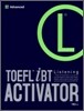 TOEFL iBT ACTIVATOR Listening Advanced
