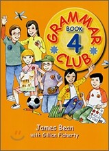 Grammar Club, Book 4 : Student Book