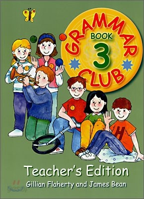 Grammar Club, Book 3 : Teacher&#39;s Edition