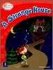 Bright Readers Level 1-9 : A Strange House