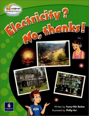 Bright Readers Level 4-1 : Electricity? No, Thanks!