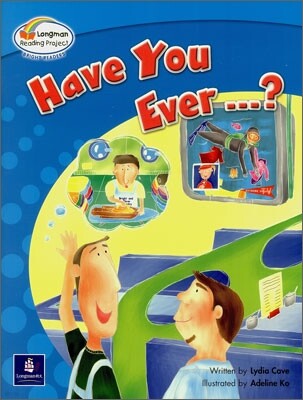 Bright Readers Level 5-7 : Have You Ever...?