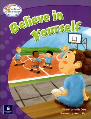 Bright Readers Level 6-8 : Believe in Yourself