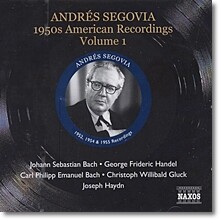 안드레아스 세고비아 1950년대 녹음들 (Andres Segovia - 1950s American Recordings Vol. 1)