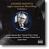 안드레아스 세고비아 1950년대 녹음들 (Andres Segovia - 1950s American Recordings Vol. 1)