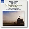 Paolo Carlini 리터: 6개의 바순 사중주 (Georg Wenzel Ritter: Six Quartets for Bassoon and Strings, Op. 1)