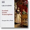 Douglas Riva 그라나도스: 피아노 음악 9집 - 스카를라티 건반 소나타 편곡버전 (Granados : Piano Music, Vol. 9 - Transcription Of 26 Sonatas By D. Scarlatti)