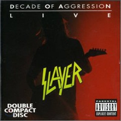 Slayer - Live Decade Of Aggression