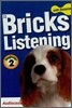Bricks Listening with Dictation Beginner 2 Audiocassette