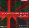 Matthias Bamert 스토코프스키: 심포닉 바흐 2권 (Stikowski'S Symphonic Bach Vol.2)