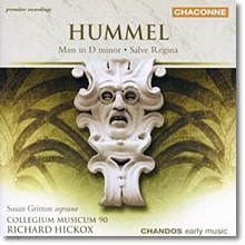 Richard Hickox 훔멜: d단조 미사 (Hummel: Mass in d minor, Salve Regina) 