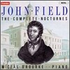 Miceal O'Rourke 존 필드: 녹턴 전집 (John Field: The Complete Nocturne)