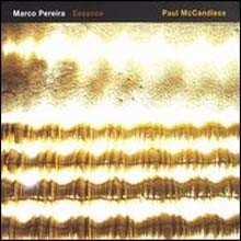 Marco Pereira & Paul McCandless - Essence 