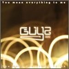 가이즈(Guyz) - You Mean Everything To Me