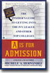A Is for Admission