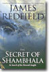 The Secret of Shambhala: In Search of the Eleventh Insight