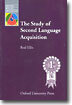 The Study of Second Language Acquisition