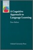 A Cognitive Approach to Language Learning