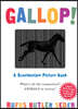 Gallop!: A Scanimation Picture Book