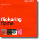 Roger Waters - Flickering Flame/The Solo Years Volume 1
