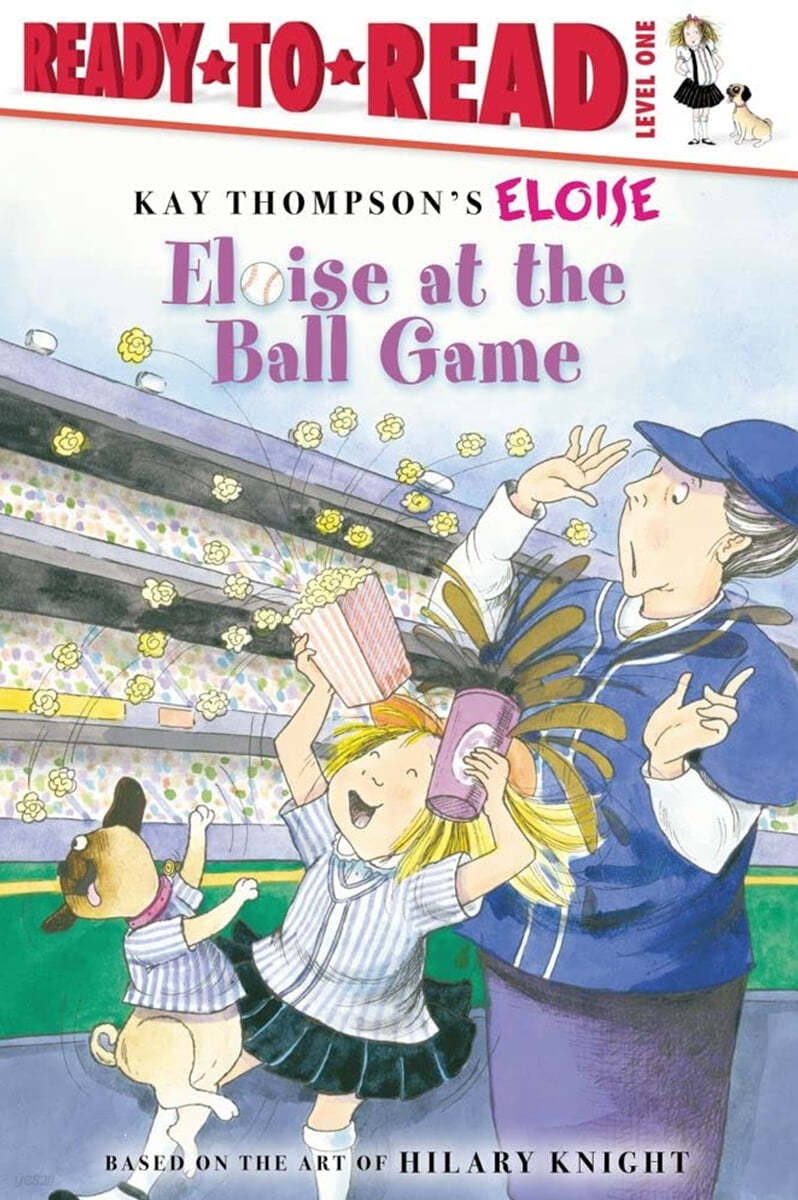 Eloise at the Ball Game: Ready-To-Read Level 1