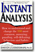 Instant Analysis: How to Get the Truth in 5 Minutes or Less in Any Conversation or Situation