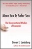 More Sex Is Safer Sex: The Unconventional Wisdom of Economics