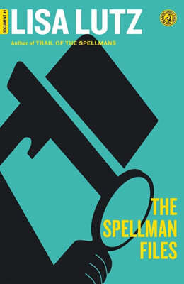 The Spellman Files: Document #1