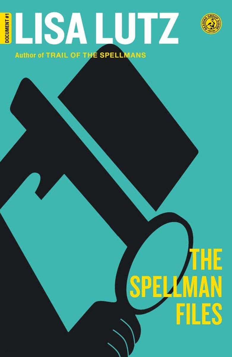 The Spellman Files: Document #1