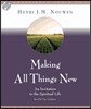 Making All Things New