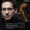 Christian Poltera / Thomas Dausgaard 드보르작 / 마르티누: 첼로 협주곡 (Dvorak / Martinu: Cello Concertos) 크리스챤 폴테라, 토마스 다우스고르