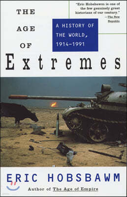 The Age of Extremes: A History of the World, 1914-1991