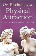 Psychology of Physical Attraction