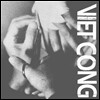Viet Cong (베트 콩) - Viet Cong
