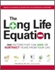 The Long Life Equation