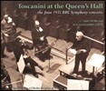 Arturo Toscanini 아르투로 토스카니니 1935년 6월 퀸스홀 BBC 심포니 콘서트 (Toscanini at the Queen's Hall - the June 1935 BBC Symphony Concerts)