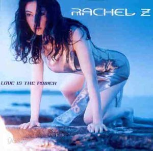 Rachel Z - Love Is the Power (수입)