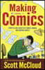 Making Comics: Storytelling Secrets of Comics, Manga, and Graphic Novels