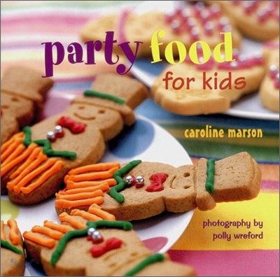 Party Food for Kids