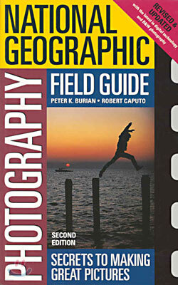 National Geographic Photography Field Guide