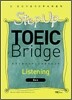 Step Up TOEIC Bridge Listening Basic