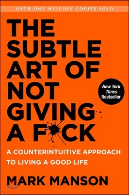The Subtle Art of Not Giving a F*ck