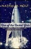 Rise of the Rocket Girls: The Women Who Propelled Us, from Missiles to the Moon to Mars