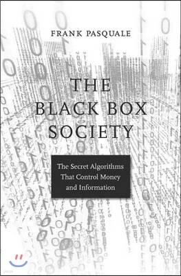 The Black Box Society