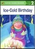 Penguin Young Readers Level 2 : Ice-Cold Birthday
