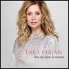 Lara Fabian (라라 파비안) - Ma Vie Dans La Tienne (Nouvelle Edition)