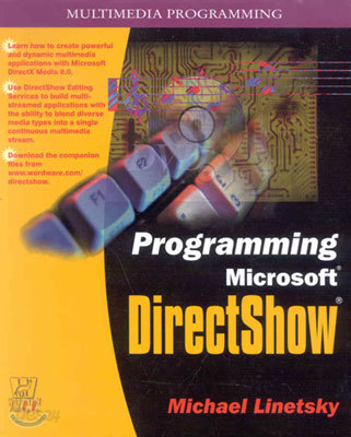 Programming Microsoft DirectShow (Paperback)