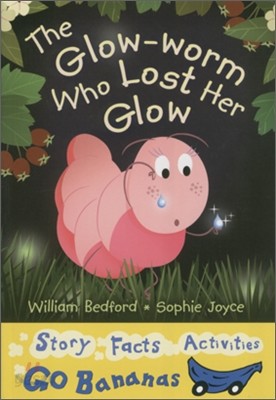 Banana Storybook Blue : The Glow-worm Who Lost Her Glow