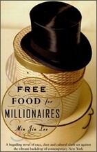 Free Food for Millionaires