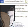 Goran Krivokapic 베르스뮬러 / 바흐 / 스카를라티 / 보그다노빅: 기타 리사이틀 (Werthmuller / J.S.Bach / Scarlatti / Bogdanovic: Guitar Recital)